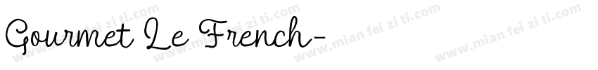 Gourmet Le French字体转换